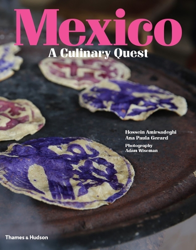 Бумажная книга «Mexico: A Culinary Quest», автор Хоссейн Амирсадеги - фото №1