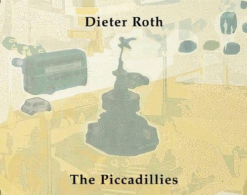 Бумажная книга «Dieter Roth: The Piccadillies», автор Ханс Йорг Майер - фото №1