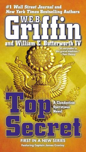 Паперова книга «Top Secret: A Clandestine Operations Novel», авторів В.Е.Б. Гріффін, Вільям Баттерворт - фото №1