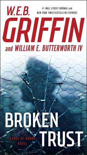 Бумажная книга «Broken Trust», авторов У.Э.Б. Гриффин, Уильям Баттерворт - фото №1
