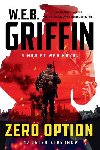 Паперова книга «W.E.B. Griffin Zero Option», автор Пітер Кірсанов - фото №1