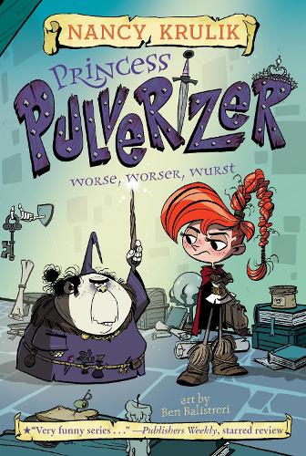 Бумажная книга «Princess Pulverizer Worse, Worser, Wurst #2», автор Нэнси Крулик - фото №1