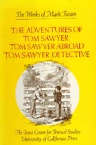Бумажная книга «The Adventures of Tom Sawyer, Tom Sawyer Abroad, and Tom Sawyer, Detective», автор Марк Твен - фото №1