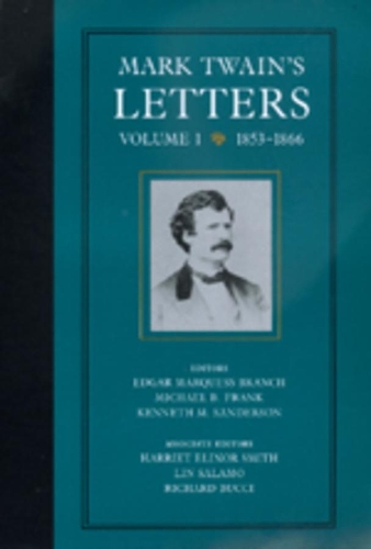Бумажная книга «Mark Twain's Letters, Volume 1: 1853-1866», автор Марк Твен - фото №1
