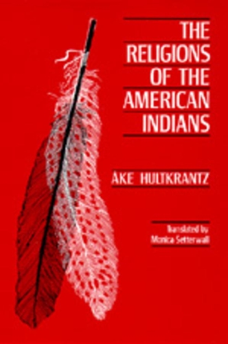 Паперова книга «The Religions of the American Indians», автор Аке Гульткранц - фото №1