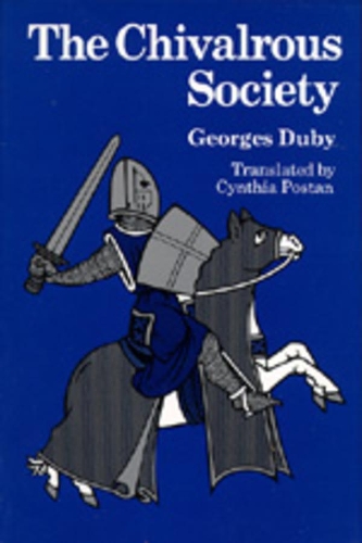Паперова книга «The Chivalrous Society», автор Жорж Дюбі - фото №1