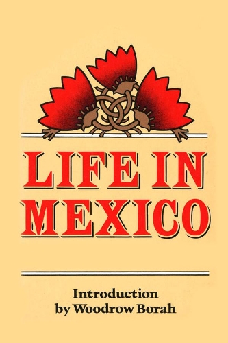Паперова книга «Life in Mexico», автор Френсіс Кальдерон де ла Барка - фото №1