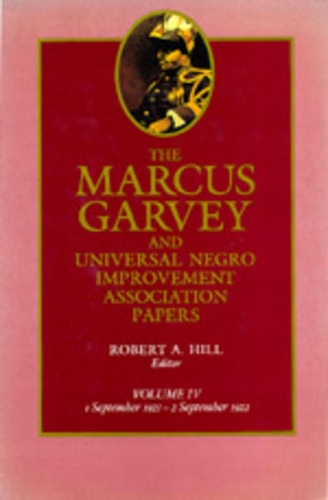 Паперова книга «The Marcus Garvey and Universal Negro Improvement Association Papers, Vol. IV: September 1921-September 1922», автор Маркус Гарві - фото №1