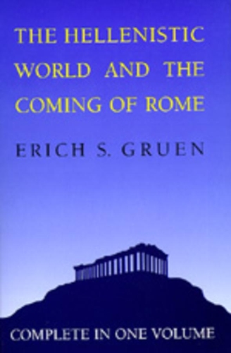 Бумажная книга «The Hellenistic World and the Coming of Rome», автор Эрих С. Грюн - фото №1