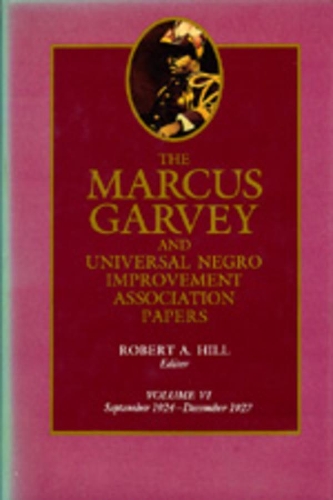 Паперова книга «The Marcus Garvey and Universal Negro Improvement Association Papers, Vol. VI: September 1924-December 1927», автор Маркус Гарві - фото №1