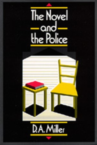 Бумажная книга «The Novel and The Police», автор Д. А. Миллер - фото №1