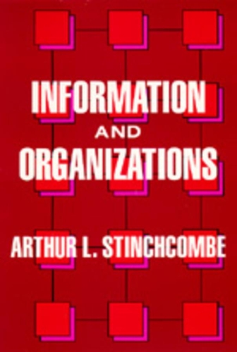Паперова книга «Information and Organizations», автор Артур Л. Стинчкомб - фото №1