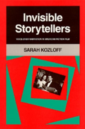 Бумажная книга «Invisible Storytellers: Voice-Over Narration in American Fiction Film», автор Сара Козлофф - фото №1