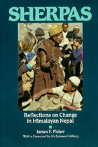 Бумажная книга «Sherpas: Reflections on Change in Himalayan Nepal», автор Джеймс Ф. Фишер - фото №1