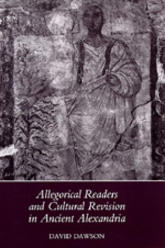 Паперова книга «Allegorical Readers and Cultural Revision in Ancient Alexandria», автор Девід Доусон - фото №1
