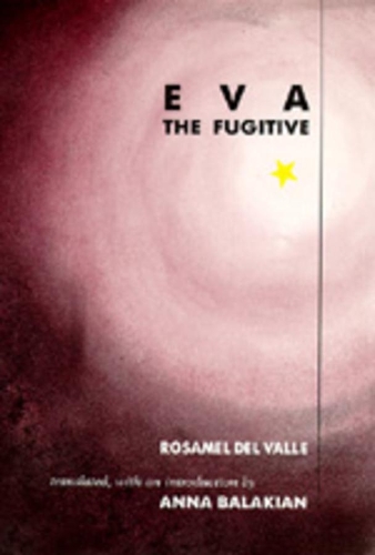 Бумажная книга «Eva the Fugitive», автор Розамель дель Валье - фото №1