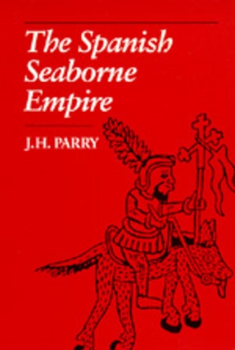 Бумажная книга «The Spanish Seaborne Empire», автор Дж. Х. Парри - фото №1