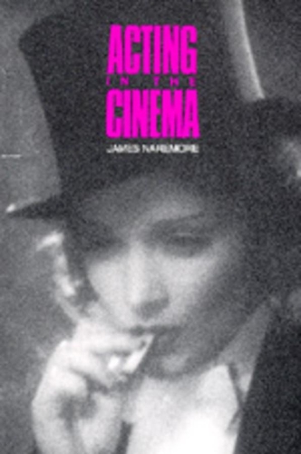 Паперова книга «Acting in the Cinema», автор Джеймс Наремор - фото №1