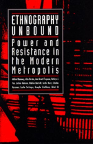 Паперова книга «Ethnography Unbound: Power and Resistance in the Modern Metropolis», авторів Аліса Бартон, Енн Арнетт Фергюсон, Кетрін Дж. Фокс, Майкл Буравой - фото №1