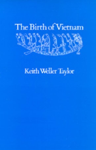 Паперова книга «The Birth of Vietnam», автор Кіт Веллер Тейлор - фото №1