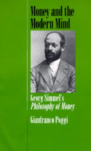 Бумажная книга «Money and the Modern Mind: Georg Simmel's Philosophy of Money», автор Джанфранко Поджи - фото №1