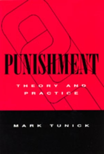 Паперова книга «Punishment: Theory and Practice», автор Марк Тунік - фото №1