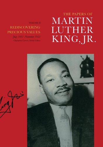 Бумажная книга «The Papers of Martin Luther King, Jr., Volume II: Rediscovering Precious Values, July 1951 - November 1955», автор Мартин Лютер Кинг - фото №1
