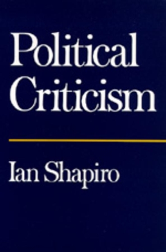 Паперова книга «Political Criticism», автор Ієн Шапіро - фото №1