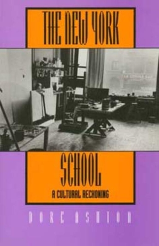Бумажная книга «The New York School: A Cultural Reckoning», автор Дор Эштон - фото №1