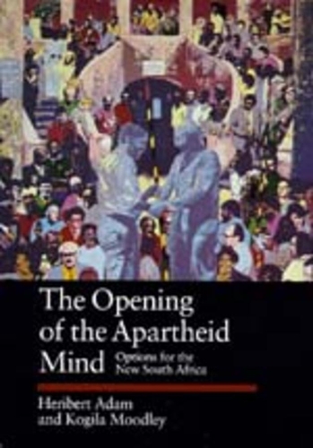 Паперова книга «The Opening of the Apartheid Mind: Options for the New South Africa», авторів Геріберт Адам, Коґіла Мудлі - фото №1