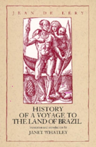 Бумажная книга «History of a Voyage to the Land of Brazil», автор Жан де Лери - фото №1