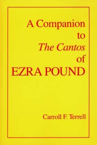 Бумажная книга «A Companion to The Cantos of Ezra Pound», автор Кэрролл Ф. Террелл - фото №1