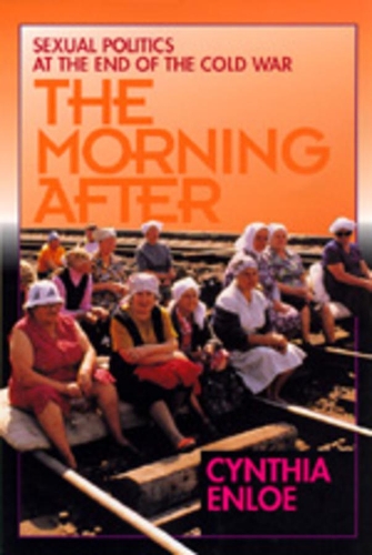 Бумажная книга «The Morning After: Sexual Politics at the End of the Cold War», автор Синтия Энлоу - фото №1