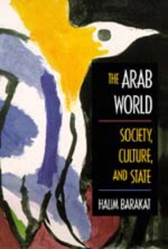 Бумажная книга «The Arab World: Society, Culture, and State», автор Халим Баракат - фото №1