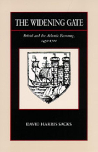 Бумажная книга «The Widening Gate: Bristol and the Atlantic Economy, 1450-1700», автор Дэвид Харрис Сакс - фото №1