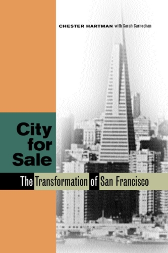 Паперова книга «City for Sale: The Transformation of San Francisco», автор Честер Гартман - фото №1