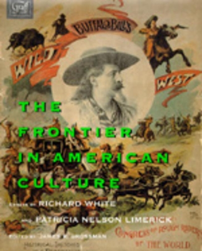 Бумажная книга «The Frontier in American Culture», автор Патриция Нельсон Лимерик - фото №1