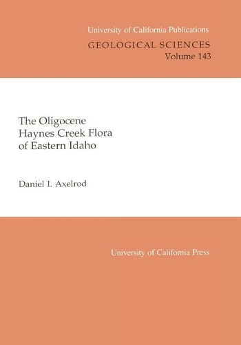 Бумажная книга «The Oligocene Haynes Creek Flora of Eastern Idaho», автор Дэниел И. Аксельрод - фото №1