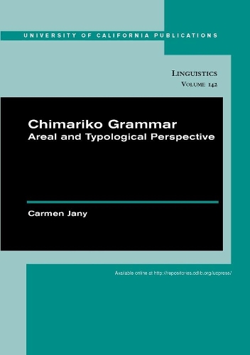 Паперова книга «Chimariko Grammar: Areal and Typological Perspective», автор Кармен Джані - фото №1