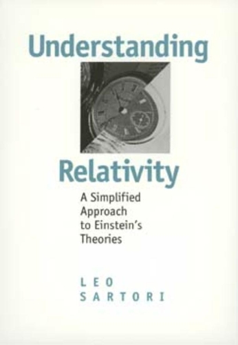 Паперова книга «Understanding Relativity: A Simplified Approach to Einstein's Theories», автор Лео Сарторі - фото №1