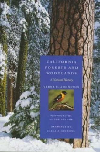 Бумажная книга «California Forests and Woodlands: A Natural History», автор Верна Р. Джонстон - фото №1