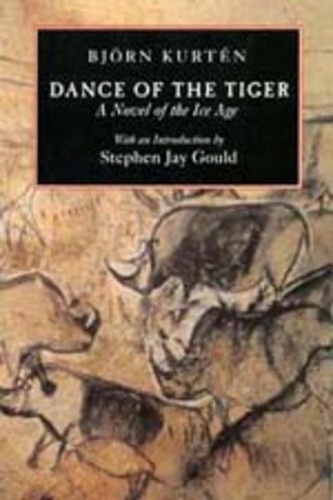 Паперова книга «Dance of the Tiger: A Novel of the Ice Age», автор Бйорн Куртен - фото №1