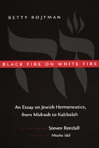 Паперова книга «Black Fire on White Fire: An Essay on Jewish Hermeneutics, from Midrash to Kabbalah», автор Бетті Ройтман - фото №1