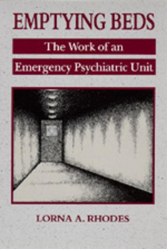 Паперова книга «Emptying Beds: The Work of an Emergency Psychiatric Unit», автор Лорна А. Роудс - фото №1