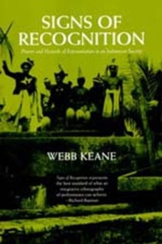 Паперова книга «Signs of Recognition: Powers and Hazards of Representation in an Indonesian Society», автор Вебб Кін - фото №1