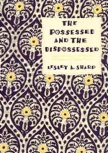 Бумажная книга «The Possessed and the Dispossessed: Spirits, Identity, and Power in a Madagascar Migrant Town», автор Лесли А. Шарп - фото №1