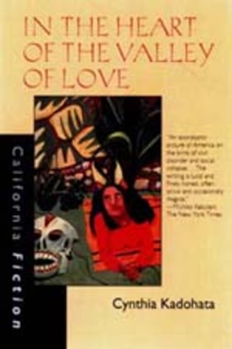 Бумажная книга «In the Heart of the Valley of Love», автор Синтия Кадохата - фото №1