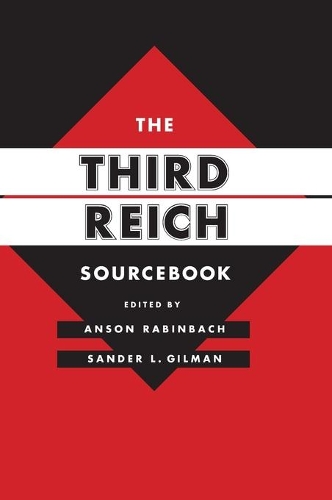 Паперова книга «The Third Reich Sourcebook», авторів Ансон Рабінбах, Сандер Л. Гілман - фото №1