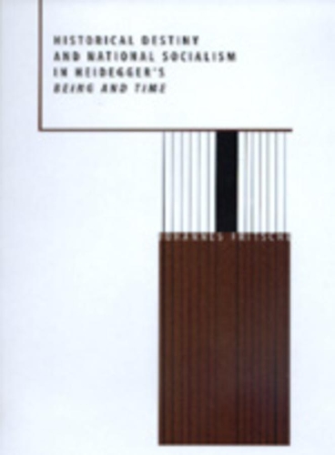 Паперова книга «Historical Destiny and National Socialism in Heidegger's Being and Time», автор Йоганнес Фріче - фото №1