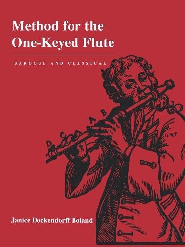 Паперова книга «Method for the One-Keyed Flute», автор Дженіс Докендорф Боланд - фото №1